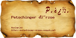 Petschinger Örzse névjegykártya
